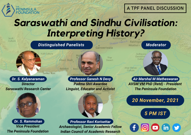 Saraswathi and Sindhu Civilisation: Interpreting History?